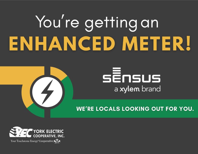 Announcement for enhanced electric meters by York Electric Cooperative and Sensus, featuring logos and green, black, yellow color scheme.