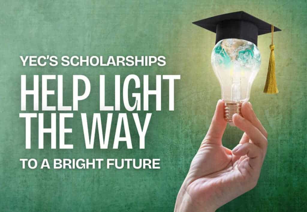 A person holds a lit lightbulb wearing a graduation cap. Text reads: "YEC's scholarships help light the way to a bright future."